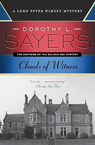 9780062315540: Clouds of Witness (Lord Peter Wimsey)