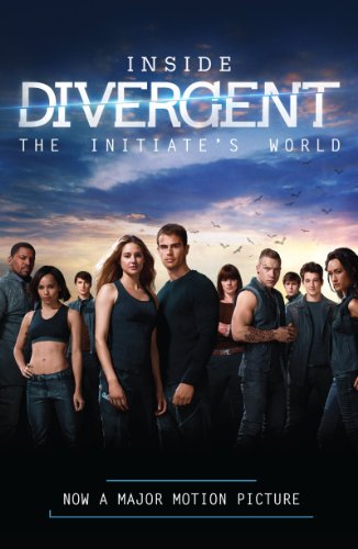 9780062315601: Inside Divergent: The Initiate's World