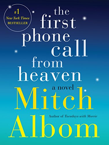 9780062315687: the first phone call from heaven (Signed First Edition