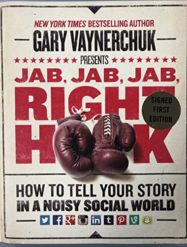 Beispielbild fr Jab, Jab, Jab, Right Hook : How to Tell Your Story zum Verkauf von WorldofBooks