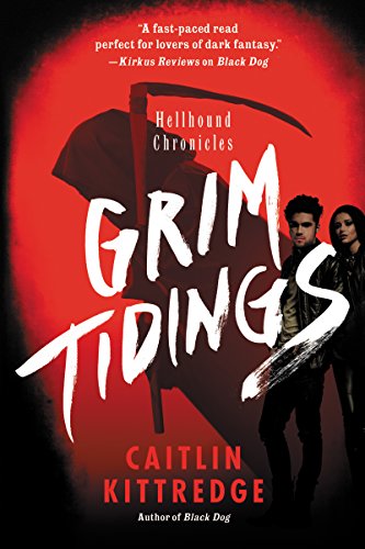 9780062316936: GRIM TIDINGS (Hellhound Chronicles, 2)