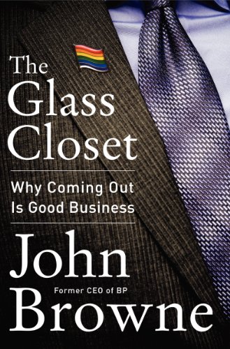 Stock image for The Glass Closet: Why Coming Out Is Good Business for sale by WorldofBooks