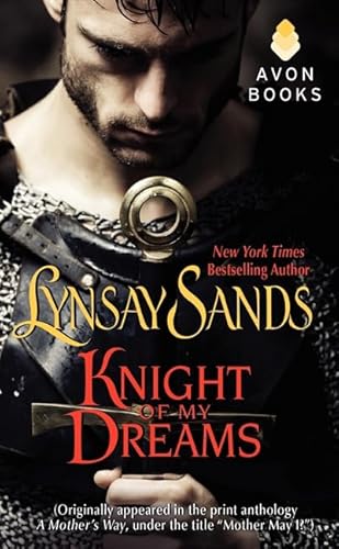 9780062317254: Knight of My Dreams: (Originally published under the title MOTHER MAY I? in the print anthology A MOTHER'S WAY)