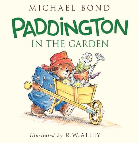 9780062318442: Paddington in the Garden