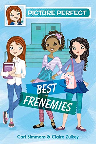 Stock image for Picture Perfect #3: Best Frenemies for sale by ThriftBooks-Atlanta