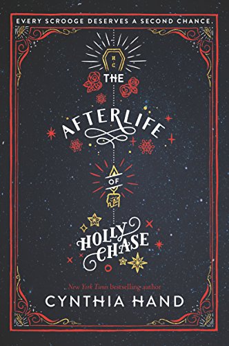 9780062318510: The Afterlife of Holly Chase: A Christmas and Holiday Book
