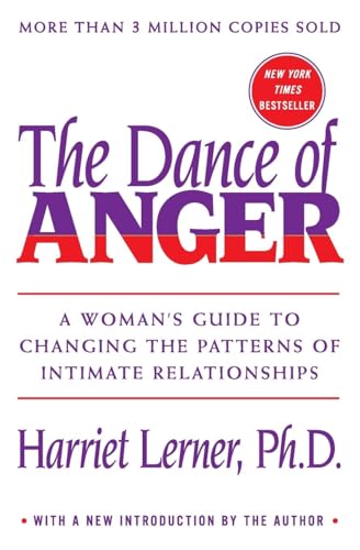 9780062319043: Dance of Anger, The: A Woman's Guide to Changing the Patterns of Intimate Relationships