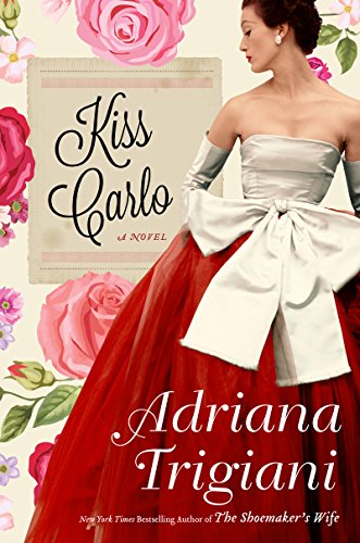 Beispielbild fr Kiss Carlo: A Novel zum Verkauf von Wonder Book