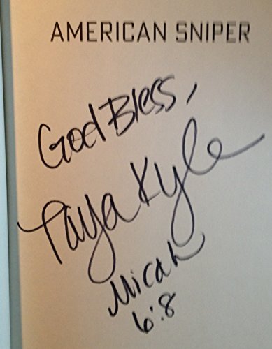 Stock image for American Sniper (Memorial Edition, with additional 80+ pages of In Memoriam added to original text) SIGNED by Taya Kyle w/ inscription for sale by mercurious books