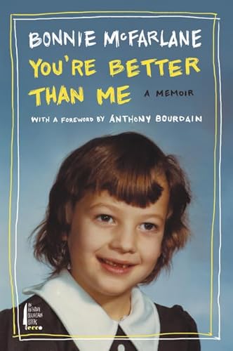 Stock image for You're Better Than Me: A Memoir for sale by Your Online Bookstore