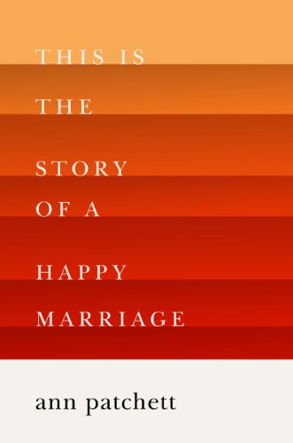 Stock image for This Is the Story of a Happy Marriage for sale by Zoom Books Company