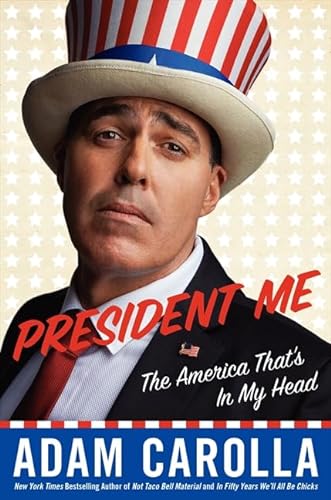 Imagen de archivo de President Me: The America That's in My Head a la venta por Your Online Bookstore