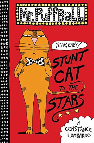 Beispielbild fr Mr. Puffball: Stunt Cat to the Stars (Mr. Puffball, 1) zum Verkauf von Gulf Coast Books