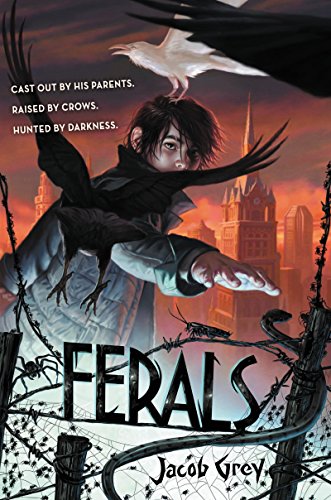 9780062321039: Ferals (Ferals, 1)