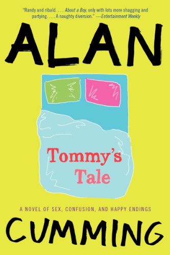 9780062321619: Tommy's Tale: A Novel of Sex, Confusion, and Happy Endings