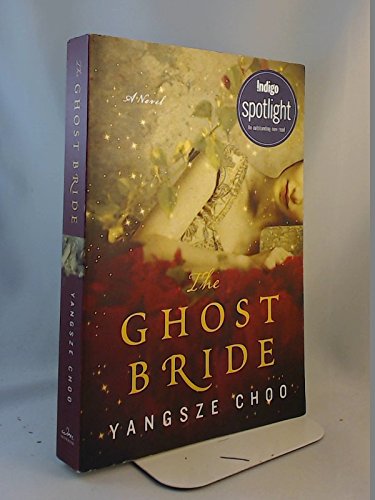 9780062321961: The Ghost Bride Indigo Ed