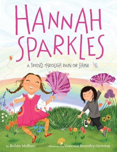 Stock image for Hannah Sparkles: A Friend Through Rain or Shine for sale by SecondSale
