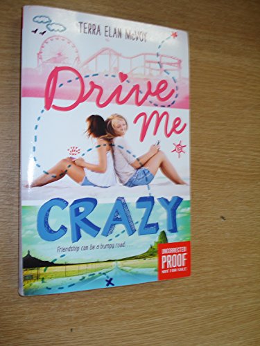 Beispielbild fr Drive Me Crazy zum Verkauf von Better World Books