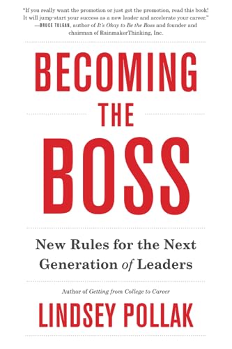 Stock image for Becoming the Boss: New Rules for the Next Generation of Leaders for sale by SecondSale