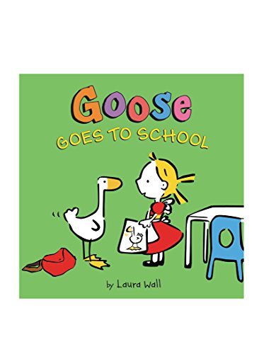 Beispielbild fr Goose Goes to School zum Verkauf von Better World Books