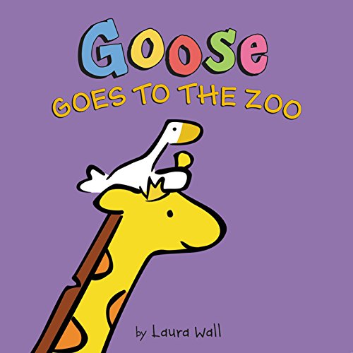 Beispielbild fr Goose Goes to the Zoo zum Verkauf von Your Online Bookstore