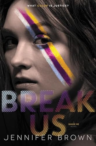 Stock image for Break Us (Shade Me) for sale by More Than Words