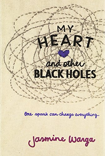 9780062324672: My Heart and Other Black Holes