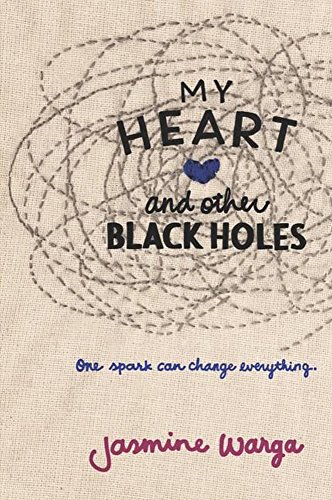 Beispielbild fr My Heart and Other Black Holes zum Verkauf von Better World Books