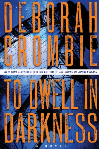 Imagen de archivo de To Dwell in Darkness: A Novel (Duncan Kincaid/Gemma James Novels) a la venta por ThriftBooks-Atlanta