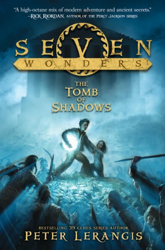 9780062325464: Seven Wonders Book 3: The Tomb of Shadows