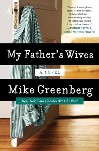 Beispielbild fr My Father's Wives: A Novel zum Verkauf von Gulf Coast Books