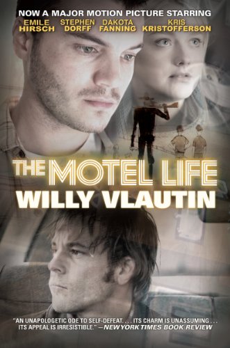Beispielbild fr The Motel Life Movie Tie-in Edition: A Novel (P.S.) zum Verkauf von Half Price Books Inc.