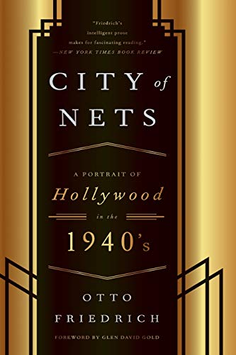 9780062326041: City of Nets: A Portrait of Hollywood in the 1940's