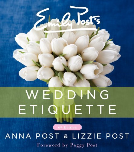 Beispielbild fr Emily Post's Wedding Etiquette: Sixth Edition zum Verkauf von AwesomeBooks