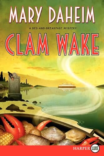 Beispielbild fr Clam Wake: A Bed-and-Breakfast Mystery (Bed-and-Breakfast Mysteries, 29) zum Verkauf von Wonder Book