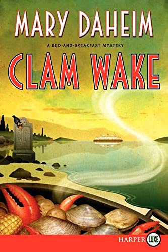 Stock image for Clam Wake: A Bed-and-Breakfast Mystery (Bed-and-Breakfast Mysteries, 29) for sale by Wonder Book