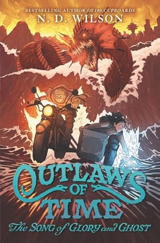 Beispielbild fr Outlaws of Time #2: The Song of Glory and Ghost zum Verkauf von Better World Books