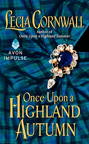 Beispielbild fr Once Upon a Highland Autumn (The Highland, 2) zum Verkauf von Buchpark