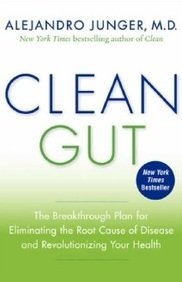 9780062328793: Clean Gut [Paperback] [Dec 31, 1899] Junger, Alejandro