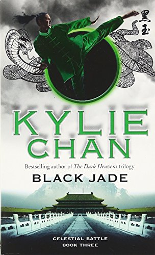 Stock image for Black Jade : Celestial Battle: Book Three for sale by Better World Books