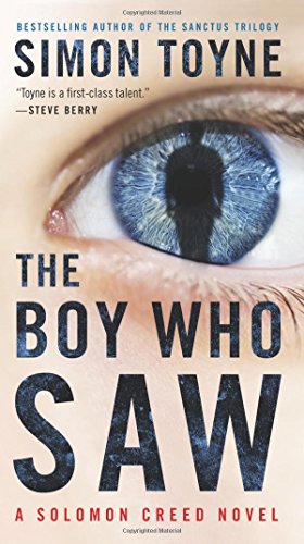 Stock image for The Boy Who Saw : A Solomon Creed Novel for sale by Better World Books