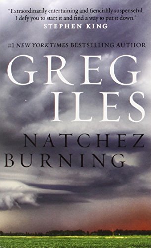 Imagen de archivo de Natchez Burning: A Novel (Penn Cage, Band 4) a la venta por medimops