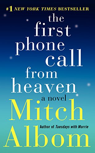 Beispielbild fr The First Phone Call from Heaven: A Novel zum Verkauf von SecondSale