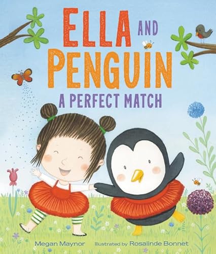 Beispielbild fr Ella and Penguin: A Perfect Match zum Verkauf von SecondSale