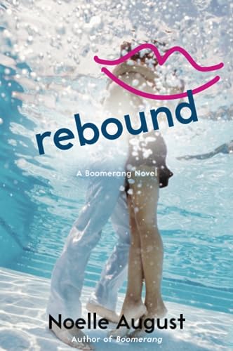 9780062331083: Rebound: A Boomerang Novel: 2