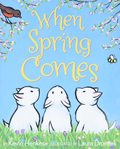 Stock image for When Spring Comes: An Easter And Springtime Book For Kids for sale by Dream Books Co.