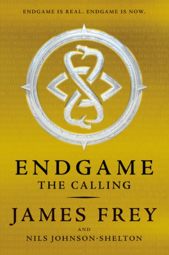 Stock image for Endgame: The Calling (Endgame Series Book 1) **SIGNED 1st Edition /1st Printing + Photo** for sale by JLJ Books