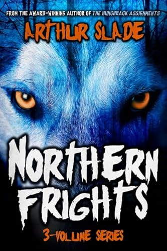 Stock image for Northern Frights Trilogy for sale by Better World Books