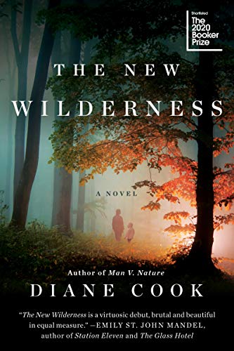 Imagen de archivo de The New Wilderness A Novel a la venta por SecondSale