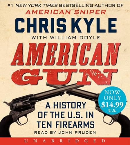 Imagen de archivo de American Gun Low Price CD: A History of the U.S. in Ten Firearms a la venta por SecondSale